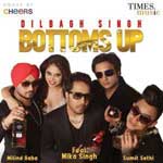 Bottoms_Up_-_(Mika_Singh_And_Dilbagh_Singh)